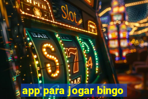 app para jogar bingo